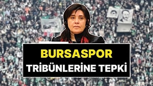 Bursaspor Taraftarının Leyla Zana’ya Küfürlü Tezahüratına AKP, CHP ve DEM'den Tepki