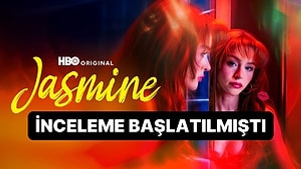 RTÜK'ün İnceleme Başlattığı Jasmine Dizisine En Üst Sınırdan İdari Para Cezası ve Katalogdan Çıkarma Uygulandı