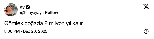 Pek çevreci durmadığı da belirtildi.