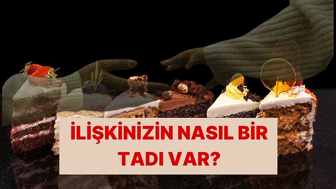 Partnerinle Arandaki Bağ Bir Tat Olsaydı Ne Olurdu?