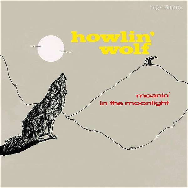 477. Howlin' Wolf - Moanin' in the Moonlight