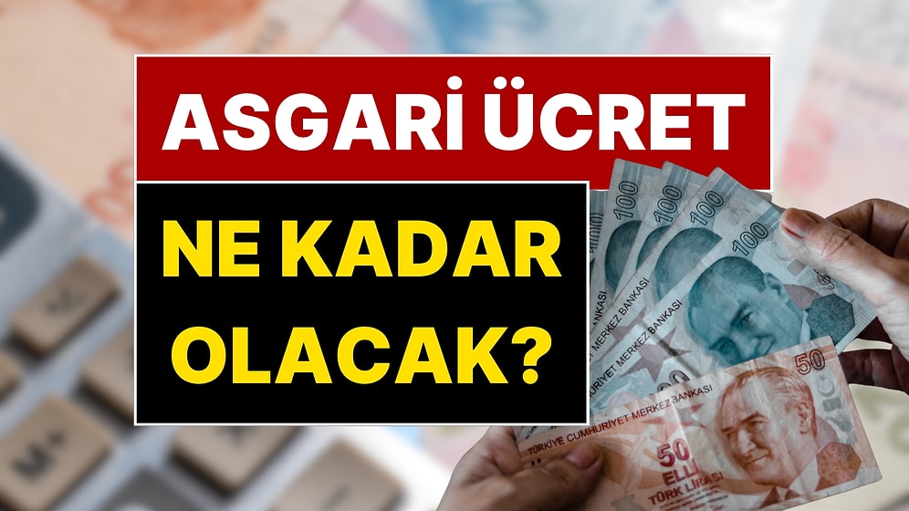 2026 Asgari Ücret Ne Kadar Olacak? Tahminlerden "Yüzde 24 Zam" Çıktı!