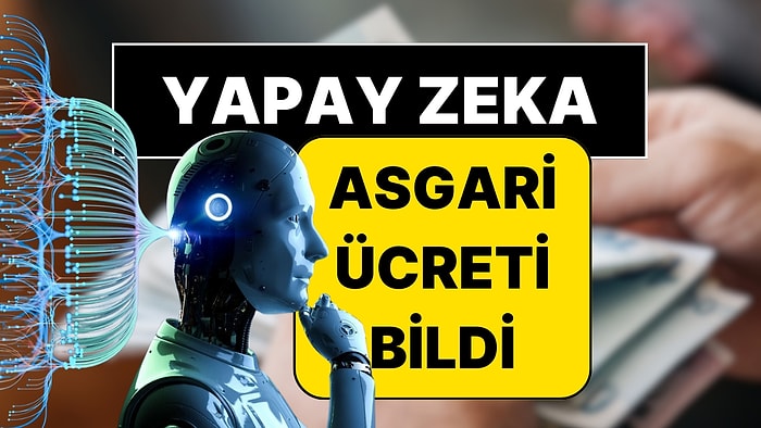 ChatGPT Sınıfta Kaldı: Google Gemini Asgari Ücret 2026 Zammını Doğru Bildi