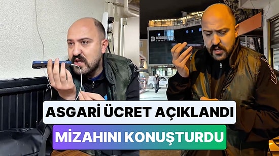 Diplomasız Sosyolog Oğuzhan Alpdoğan Asgari Ücret Açıklanır Açıklanmaz Mizahını Konuşturdu