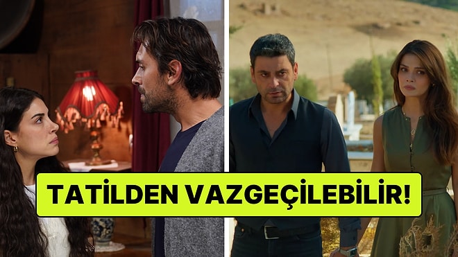 Bir İlk Yaşanabilir: Kanallar, Dizilere Yılbaşı Arası Verme Konusunda Kararsız Kaldı