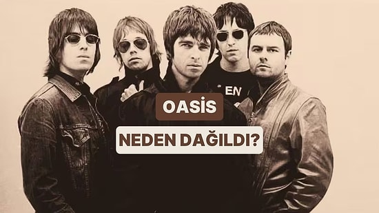 Stüdyoda Kavga, Sahnedeyse Efsane: Oasis’in Dağılmaya Giden Yolu