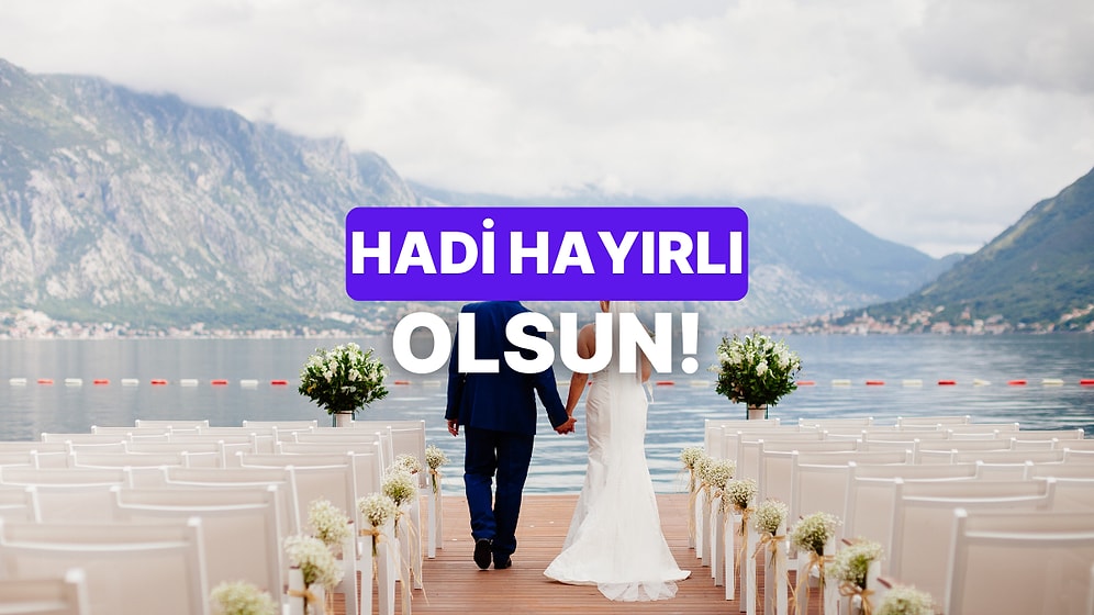 Bir Düğün Şarkısı Seç, Ne Zaman Evleneceğini Söyleyelim!