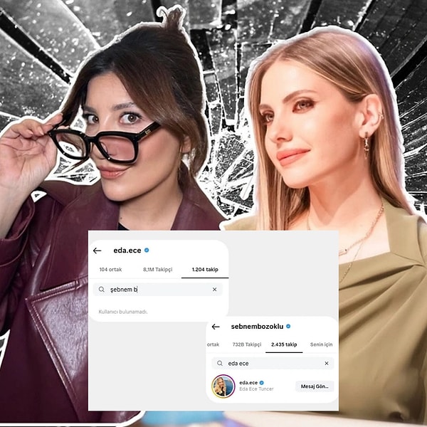 Geçtiğimiz haftalarda Eda Ece'nin bir anda Şebnem Bozoklu'yu takipten çıktığı haberi gündeme oturmuştu.