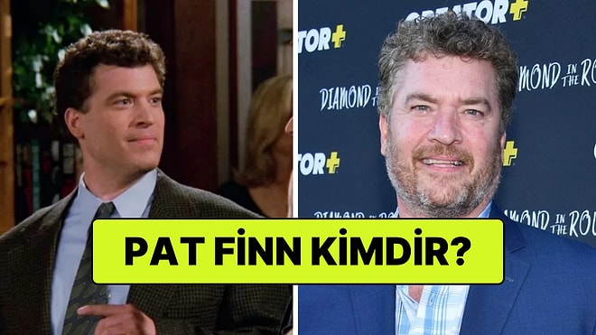 Pat Finn Kimdir? Friends Oyuncusu Pat Finn Neden Öldü?
