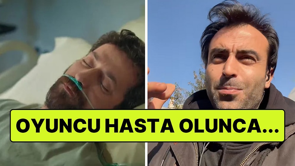 Set Çalışanı, Dizi Oyuncusunun Hasta Olduğu Zamanlarda Ne Yapıldığını Açıkladı