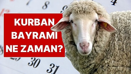 2026 Kurban Bayramı Ne Zaman? Kurban Bayramı Kaç Gün Tatil?