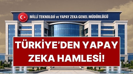 Türkiye'de Yeni Dönem! Milli Teknoloji ve Yapay Zeka Genel Müdürlüğü Kuruldu
