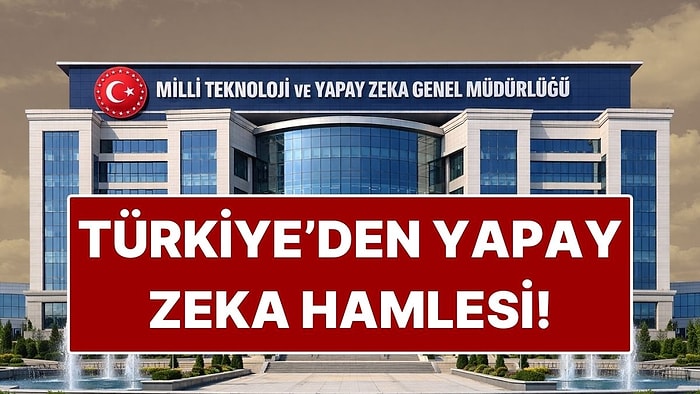 Türkiye'de Yeni Dönem! Milli Teknoloji ve Yapay Zeka Genel Müdürlüğü Kuruldu