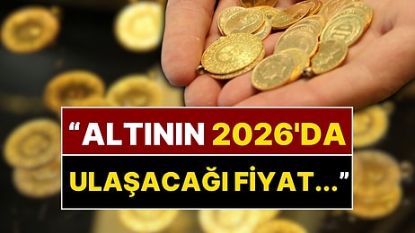 Altında 2026 Süprizi: Uzman İsim "Önü Açık" Diyerek Altın Fiyatlarını Açıkladı