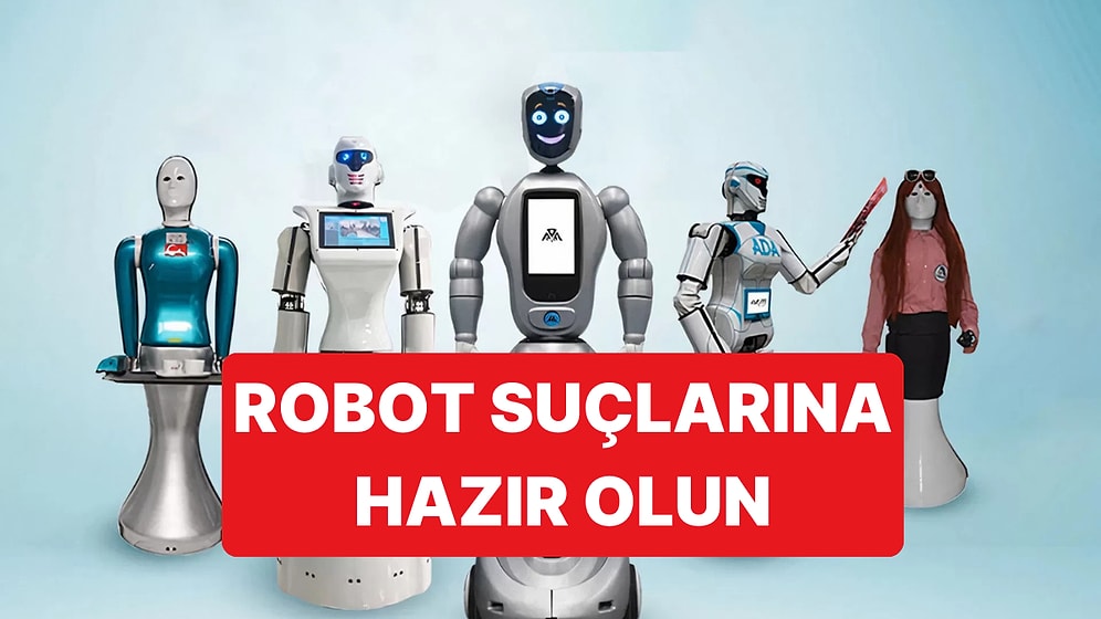 Araştırmalara Göre 2035 Yılına Kadar Robot Suçları Hızla Yayılacak