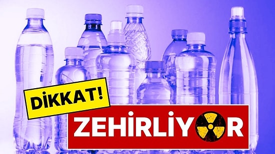 Pet Şişedeki Su, Musluk Suyundan Daha Zararlı: Sadece Su İçtiğinizi Sanıyorsanız Yanılıyorsunuz