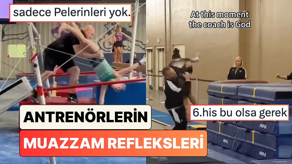 Jimnastik Antrenörlerinin Öğrencilerini Tam Yerinde Bir Refleksle Düşmekten Son Anda Kurtardıkları Anlar
