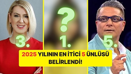 Onedio Anketine Göre 2025 Yılının En İtici 5 Ünlüsü!