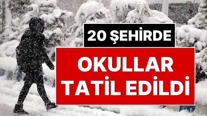Kar Türkiye'yi Etkisi Altına Aldı: 20 Şehirde Okullar Tatil Edildi! 30 Aralık Salı Bugün Okullar Tatil mi?