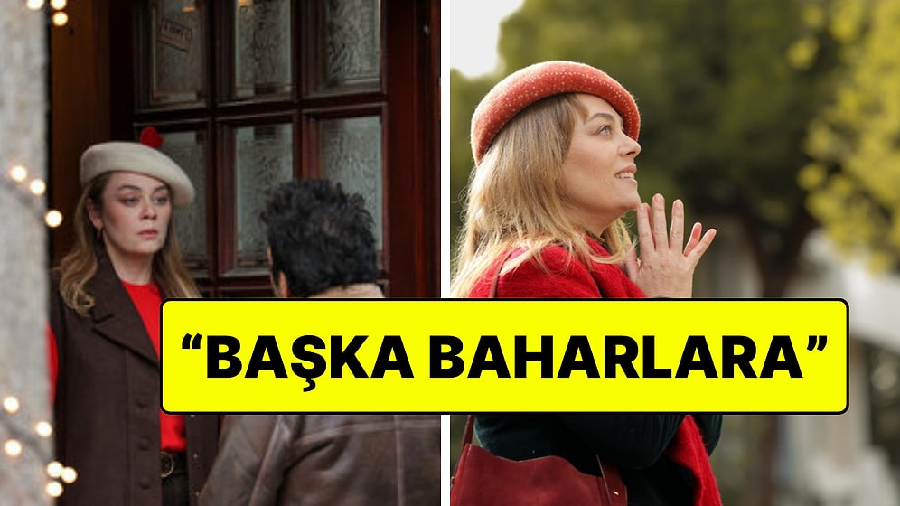 Demet Evgar'dan Final Yapan Bahar Dizisine Veda Paylaşımı