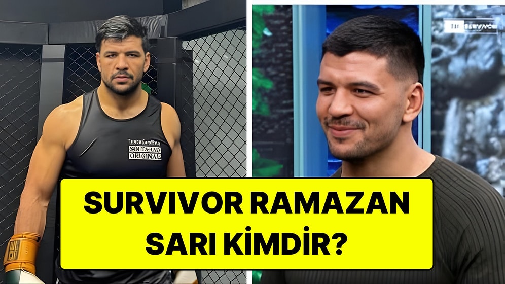 Survivor 2026 Ramazan Sarı Kimdir? Ramazan Sarı Kaç Yaşında, Nereli?