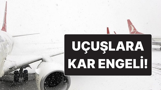 Türk Hava Yolları’nın Seferlerine Kar Engeli: 61 Sefer Karşılıklı İptal Oldu