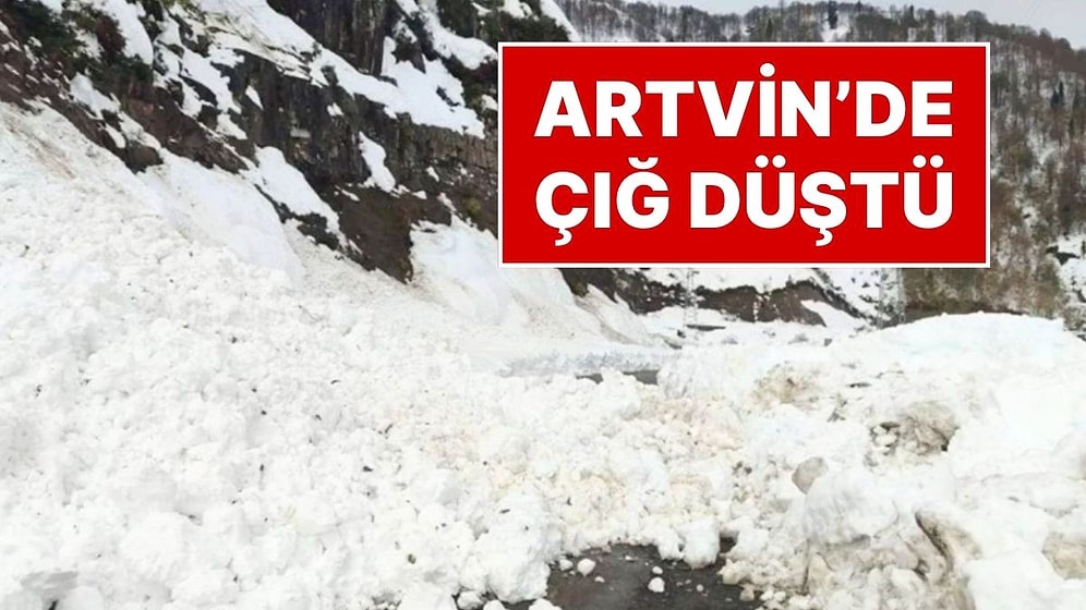 Belediye Başkanı Açıkladı: Artvin'de Çığ Düştü, 3 Çoban Çığ Altında Kaldı