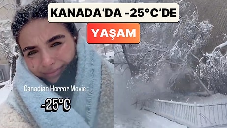 İzlerken Donduk: Kanada'da Yaşayan Bir Türk -25 Derecede Verdiği Mücadeleyi Paylaştı