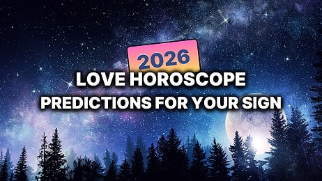 What Will 2026 Be Like According to Your Annual Love Horoscope?