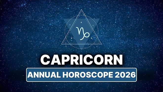 2026 Capricorn Horoscope: What Awaits Capricorn This Year?