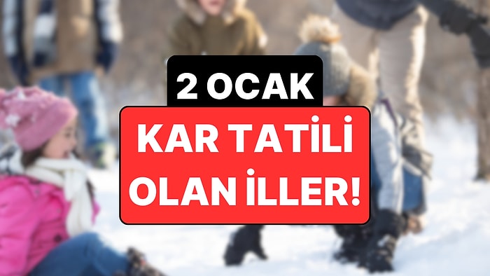 Yarın Okullar Tatil mi? 2 Ocak 2026 Kar Tatili Olan İller Listesi