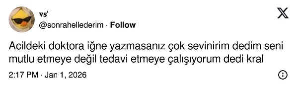 Hem hasta hem mutlu olunmaz.