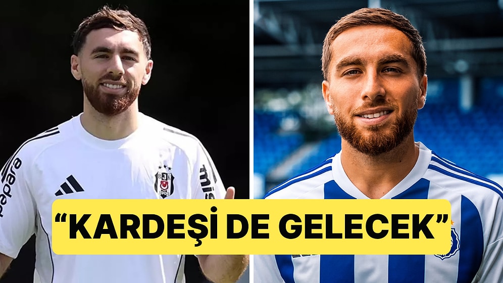 Beşiktaş'ta Orkun Kökçü'den Sonra Kardeşi Ozan Kökçü'nün de Alınacağı İddia Edildi