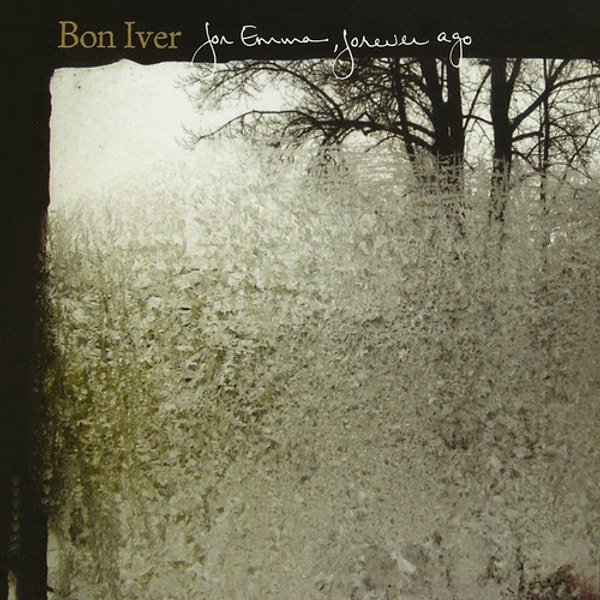 461. Bon Iver - For Emma