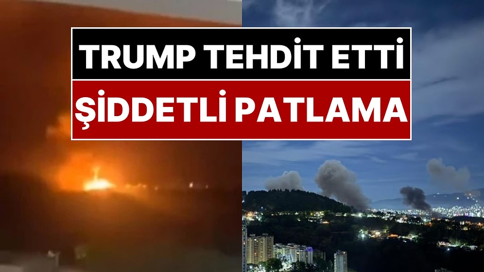 Venezuela’da Şiddetli Patlama! "Saldırı Emrini Trump Verdi": Ülkede OHAL İlan Edildi