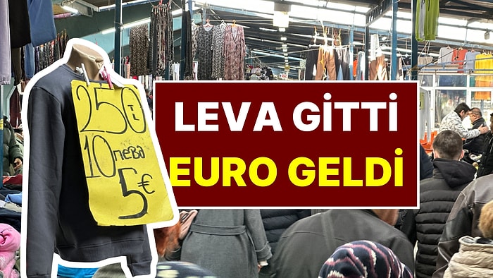 Leva Gitti Euro Geldi! Edirne’de Alışveriş Tabelaları Değişti
