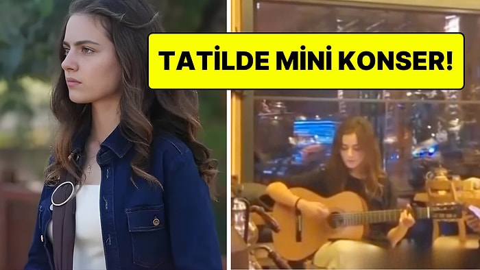 Taşacak Bu Deniz'in Eleni'si Ava Yaman, Rize Tatilinde Mini Konser Verdi