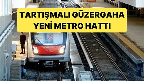 Ankara'da En Tartışmalı Güzergahlardan Birine Yeni Metro Hattı Geliyor