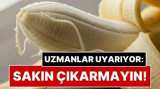 Muz Soyarken Üzerindeki İplikleri Çöpe Atıyorsanız Bir Kez Daha Düşünün: İşte O İpliklerin Bilinmeyen Faydası