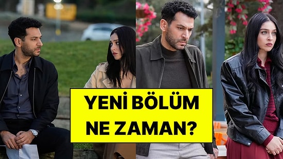 Güller ve Günahlar’ın Yeni Bölüm Tarihi Belli Oldu