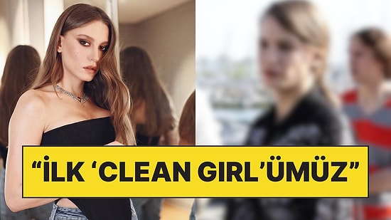 Serenay Sarıkaya, "İlk Clean Girl'ümüz" Diyerek Hangi Karakterinin Gardırobunu Özlediğini Açıkladı