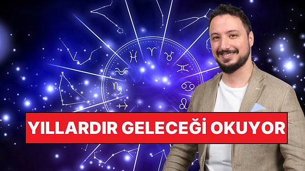 Herkes Bu Adamı Konuşuyor! Geleceği Okuyan Can Aydoğmuş'un Başarılı Astrolojik Öngörüleri