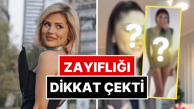 Çok Kilo Vermiş: Eski Kısmetse Olur Yarışmacısı Aybüke Çangal Zayıflığıyla Dikkat Çekti!