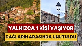 Dağların Ortasında Unutulan Yerleşim! Bu Avrupa Köyünde Yalnızca 1 Kişi Yaşıyor