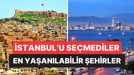 Hiçbiri İstanbul’u Seçmedi: Yapay Zekaya Göre Türkiye’de Yaşamak İçin En İyi Şehirler