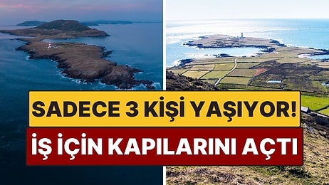 Sadece 3 Kişinin Yaşadığı Ada Kapılarını Açtı: İş Arayanlar İçin Sıra Dışı Fırsat
