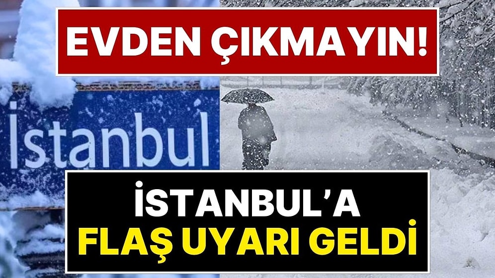 İstanbul'a Kar Yağışı Uyarısı: Ünlü Prof. 'Sakın Evden Çıkmayın' Dedi: İstanbul'da Okullar da Tatil Olabilir!