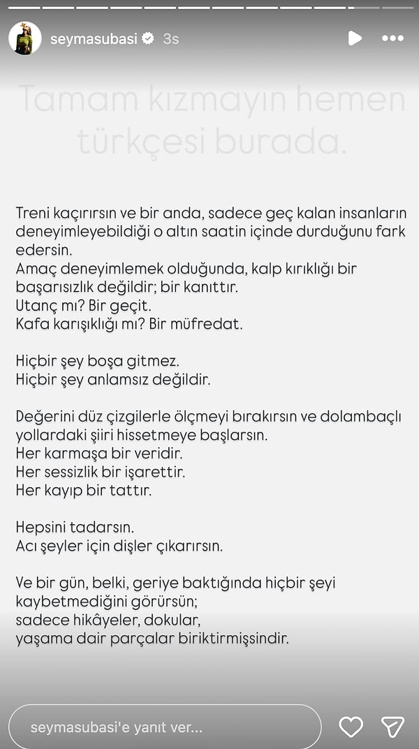 Ünlü fenomen bu kez uzun, felsefi ve imalı bir metin paylaştı.