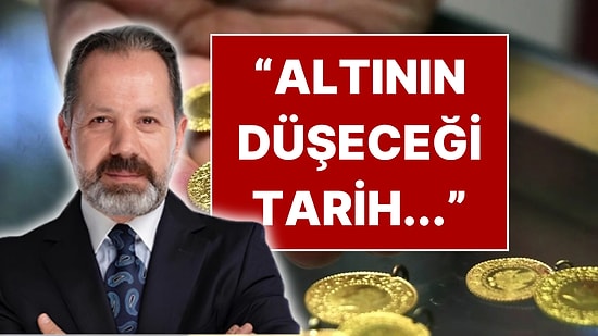 İslam Memiş Altının 6 Bin Liradan Düşeceği Tarihi Açıkladı