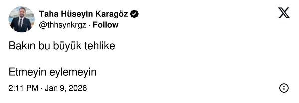 "Büyük tehlike."